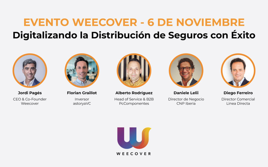 Evento Weecover: Digitalizando la Distribución de Seguros con Éxito